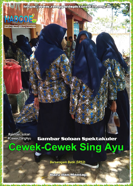 Gambar Soloan Spektakuler - Gambar SMA Soloan Spektakuler Cover Batik (SPS2) - Edisi 33 B RG REAL