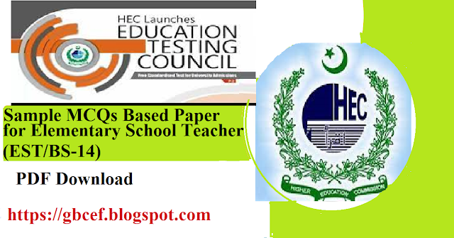 Sample MCQs Based Paper for Elementary School Teacher (EST/BS-14)