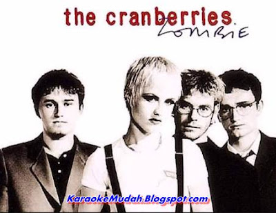 Lagu Karaoke Barat The Cranberries - Zombie