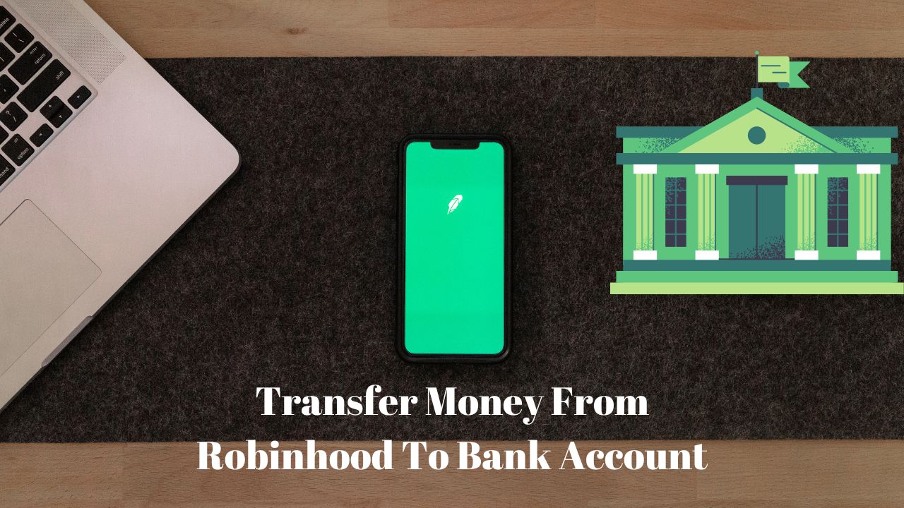 how To transfer money from robinhood to bank account