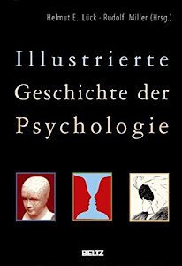 Illustrierte Geschichte der Psychologie