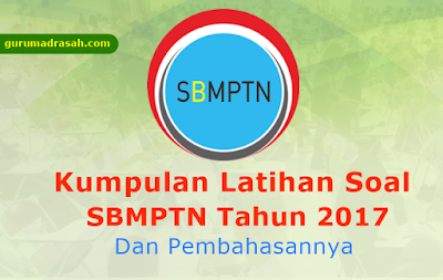 Kumpulan Latihan Soal SBMPTN 2017