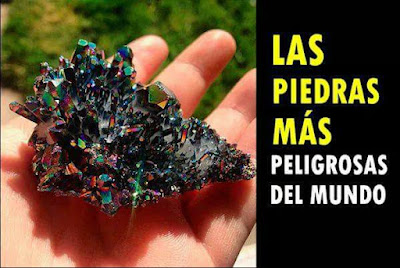 Las 10 Piedras Más Peligrosas del Mundo