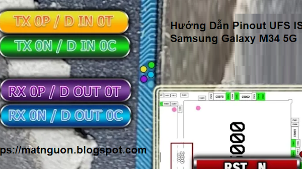 Hướng Dẫn Pinout UFS ISP Samsung Galaxy M34 5G