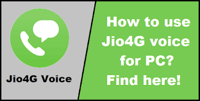 Jio4G voice for PC