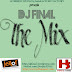 R-MIXTAPE MUSIC :::::: DJ FINAL - WITHOUT MY HEART MASH UP