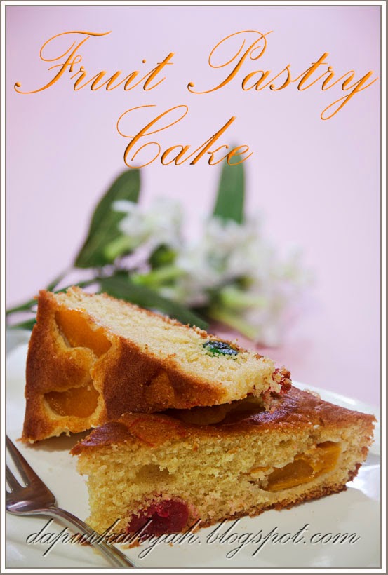 Dari Dapur Kak Yah: Fruit Pastry Cake