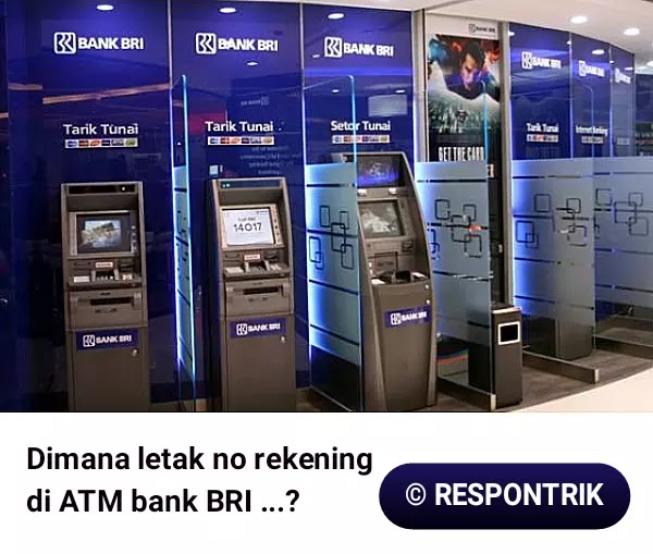 Letak no Rekening di kartu ATM BRI