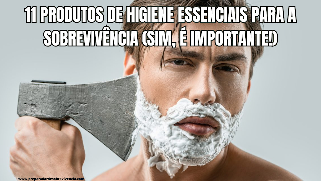 produtos de higiene essenciais para a sobrevivência