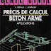 Livre: " PRÉCIS DE CALCUL BÉTON ARMÉ "
