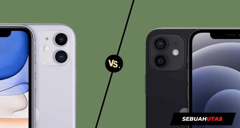 perbedaan iphone 11 dan iphone 12 dari sisi spesifikasi dan harganya