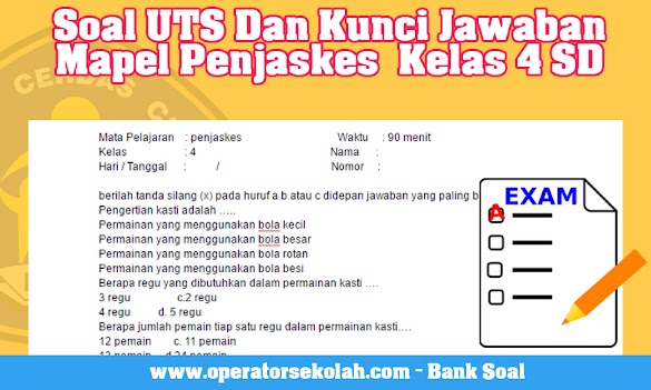 Soal Uts Dan Kunci Tanggapan Mapel Penjaskes Kelas 4 Sd