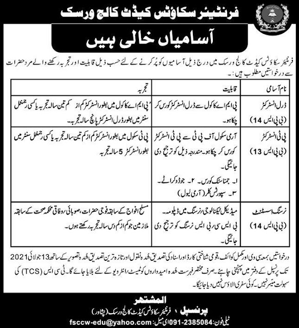 Cadet College Teaching Jobs 2021 | nursing | Assistant jobs 2021   Cadet College Teaching Jobs 2021 has bee adivertised for the post of Nursing assistant , drall instrutor and PT instructor the advertisment has been issued 3uly and last date  is  13 july 2021 this post based on pishawer collage thoes candidates can apply who is elligable for thier post vacant apply before closing date .pay scale bps 13 and bps 14  Post vacant detais of Cadet College Teaching Jobs 2021 is given below :   July 13, 2021. Newspaper: Dawn Poster Date: 03 / july / 2021 Organization: Cadet collage  No of Posts:  03 Education: Bsc / nursing diploma  Job Location: pishawer Address: Frontier scout candet collage pishwaer Last Date: July 13, 2021    Epierinec and eligible for the post instruction”  Candidates must be bsc or nursing diploma qualified from well reputated institute  Must have course of pml acorl drave diploma  and having 3 years experience  The candisates must have done diploma in pt instrutr course from army pt school and have 3 years experince from pta shool / institute of pt instruture  The candidates must have diploma in madical nursing and must have 10 years experience may be prefar to the candidadtes   How to apply for the post “  Intersted candidates can apply through proper channel send your copy of all documents with cv and pics with cnic at the given adress of cadet nursing collage office pishawer . For the download  this advertisment click below :