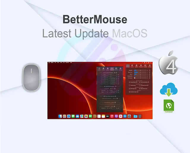 BetterMouse 1.5 (3963) Latest Update 4MacOS