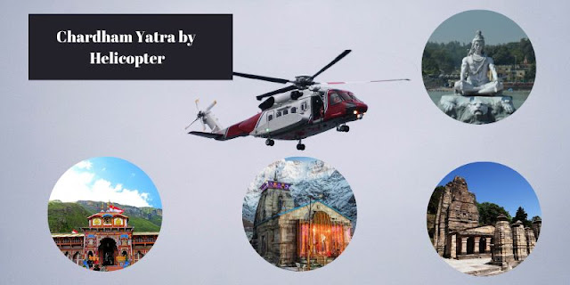 Chardham Tour Package by Helicopter