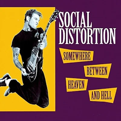 social-distortion-album-Somewhere-Between-Heaven-and-Hell