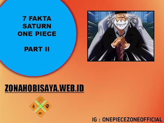 7 Fakta Saturn One Piece, Memiliki Kekuatan Buah Iblis Zoan Jenis Yokai