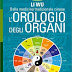 RECENSIONE - L’orologio degli Organi di Li Wu