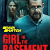 Girl in the Basement (2021) Dual Audio {Hindi-English} 480p [300MB] | 720p [850MB]