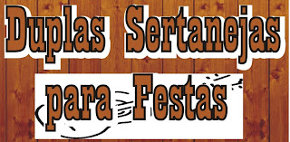 Dupla sertaneja - Cantor Sertanejo - Banda para eventos
