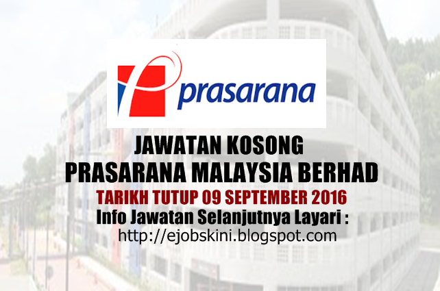 Jawatan kosong di prasarana malaysia berhad september 2016