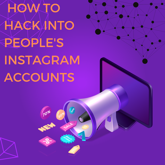 How to Hack Into People's Instagram Accounts