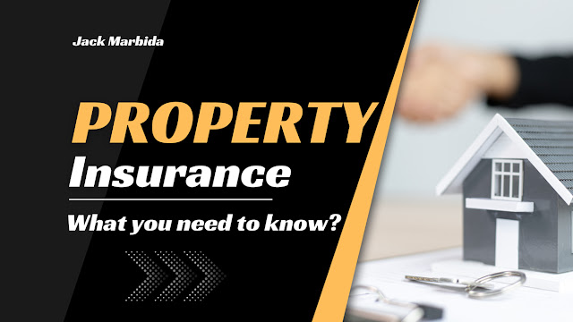 The Basics of Property Insurance