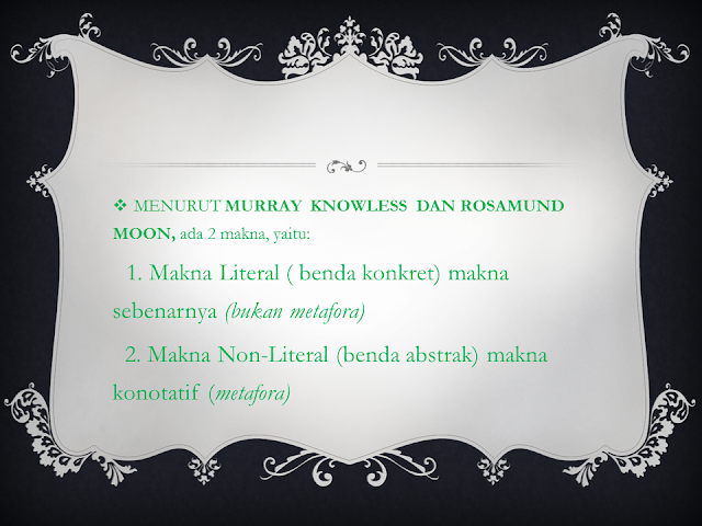 Metafora menurut Murray Knowless dan Rosamund Moon, Makna Literal, Makna Non Literal