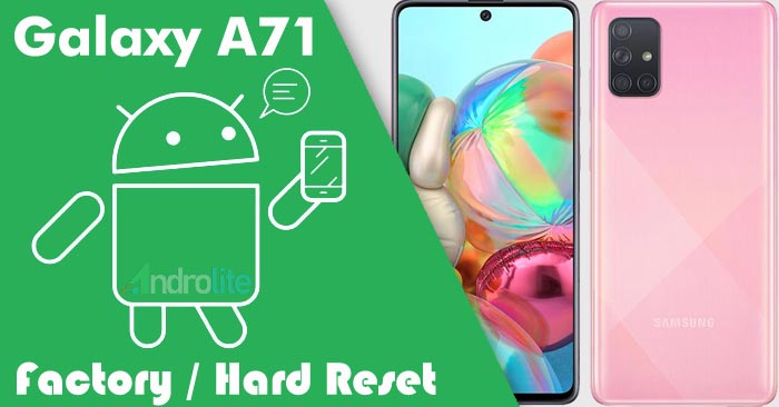 Recovery Mode + Cara Factory / Hard Reset Samsung A71