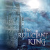 The Reluctant King Cover Reveal