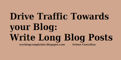 Drive Traffic Towards your Blog: Write Long Blog Posts 