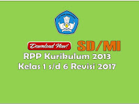 RPP Kurikulum 2013 Kelas 1-6 SD/MI Revisi Tahun 2017