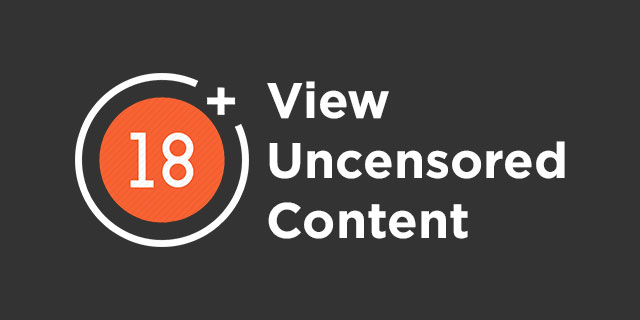 View Uncensored Content