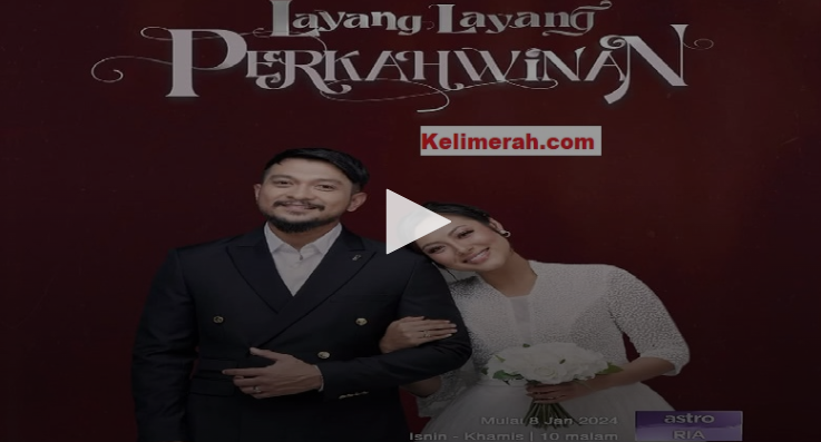 Layang Layang Perkahwinan Episod 11