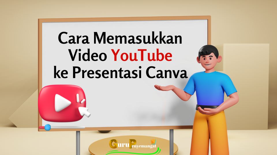 Cara Memasukkan Video YouTube ke Presentasi Canva