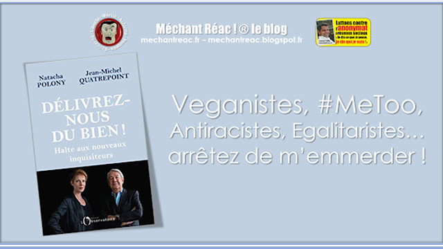 https://mechantreac.blogspot.com/2018/09/veganisme-metoo-antiracistes.html