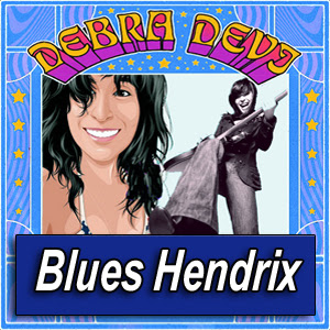DEBRA DEVI · by Blues Hendrix