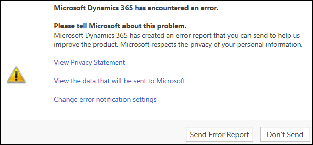 TURNING OFF SEND ERROR REPORT IN DYNAMICS 365