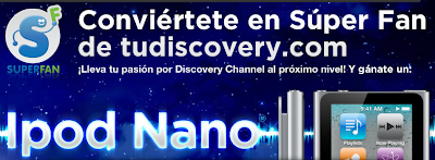 premios ipod nano promocion Super fan Discovery Channel 