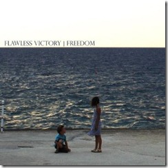 flawless victory - freedom [ep] (2010) front