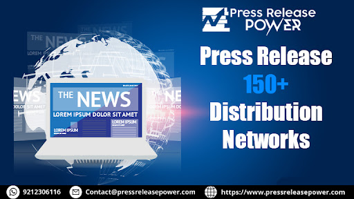Press release distribution for better brand exposure to customers