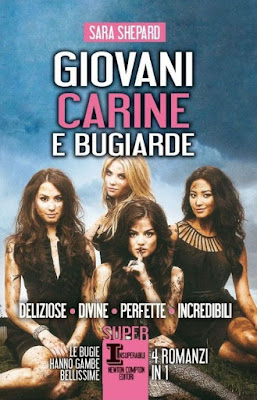 Anteprima: "Giovani, carine e bugiarde" di Sara Shepard