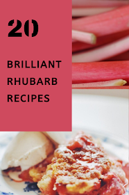 20 Brilliant Rhubarb Recipes
