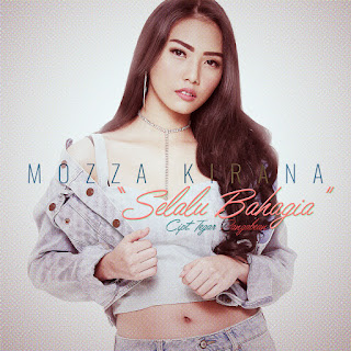 MP3 download Mozza Kirana - Selalu Bahagia - Single iTunes plus aac m4a mp3