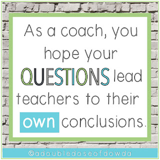 Quote: As a coach, you hope your questions lead teachers to their own conclusions.