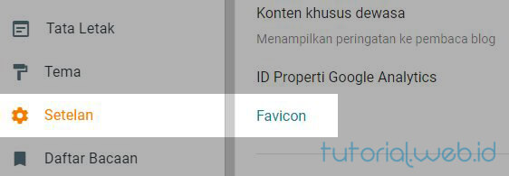 Cara Mengganti Favicon Blogger 1 Pilih Setelan kemudian favicon