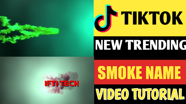 How To Create Tiktok Smoke Name Video