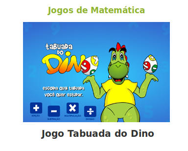 http://www.escolagames.com.br/jogos/tabuadaDino/