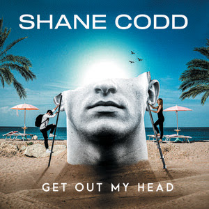 Shane Codd-Get Out My Head MP3 Download