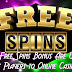 How Free Spins Bonus Are Used To Attract Players to Online Casino Sites